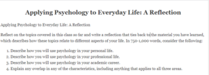 Applying Psychology to Everyday Life: A Reflection
