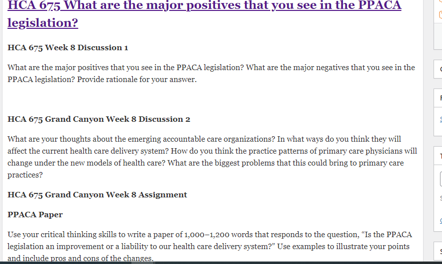HCA 675 What are the major positives that you see in the PPACA legislation.