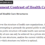 HCA 807 Assignment Contrast of Health Care Structures