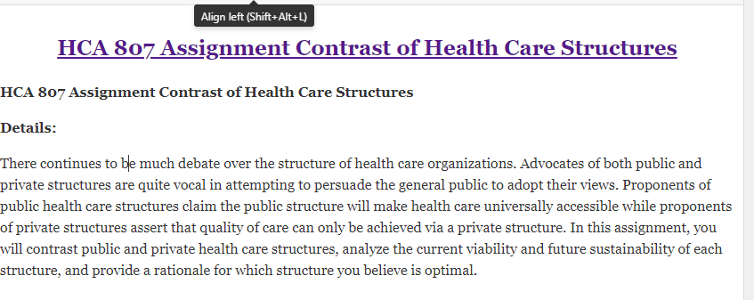 HCA 807 Assignment Contrast of Health Care Structures
