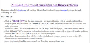 NUR 440 The role of nursing in healthcare reforms
